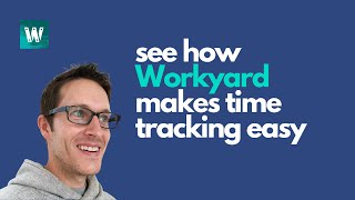 How Workyard makes time tracking easy for contractors [upl. by Zertnom594]