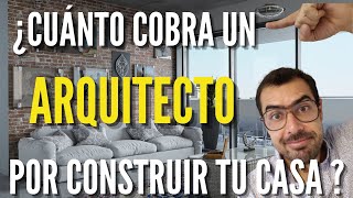 CUANTO cobra un ARQUITECTO o INGENIERO por CONSTRUIR una casa 👷 en 2020 [upl. by Ordway]