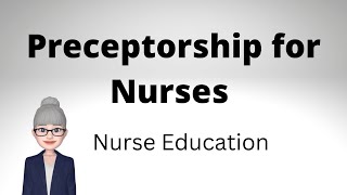 Preceptorship for Registered Nurses and Nursing Associates  Nurse Education [upl. by Sauer]