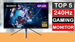 Top 5 Best 240Hz Gaming Monitor 2024 [upl. by Neelhtak373]