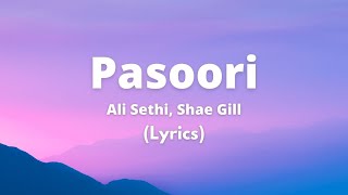 Pasoori  Ali Sethi Shae Gill  Coke Studio  Lyrics [upl. by Yates]