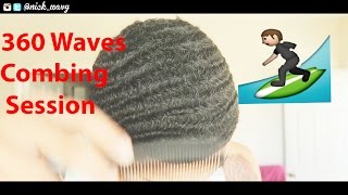 360 Waves Comb Session [upl. by Navarro]