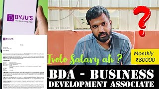 Monthly ₹80000 💸Salary aah  😨 Byjus BDA  BDT  Business Development Associate  Akash Edinbaro [upl. by Marola]