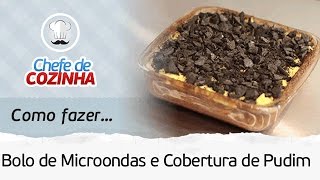 🔥BOLO DE CHOCOLATE NO MICROONDAS COM COBERTURA DE PUDIM [upl. by Gonta720]