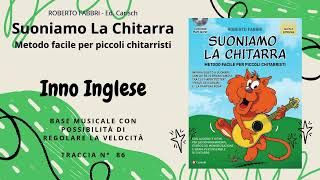 Inno Inglese BASE MUSICALE Traccia 86  Suoniamo la Chitarra di Roberto Fabbri [upl. by Kirstin]