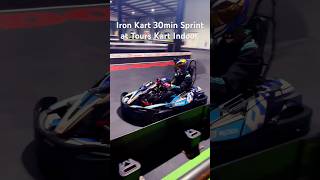 Iron Kart 30min Sprint at Tours Kart Indoor last night karting automobile sodiworldseries [upl. by Nbi]