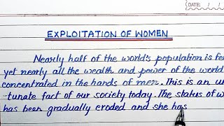 Exploitation of Women Paragraph writing in English women [upl. by Ekalb592]