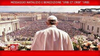 Papa Francesco  Messaggio Natalizio e Benedizione” Urbi et Orbi” 20181225 [upl. by Iaj]