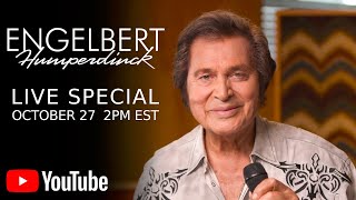 Engelbert Humperdinck Live Special • October 27 2022 • YouTube Exclusive Concert [upl. by Cecilia457]