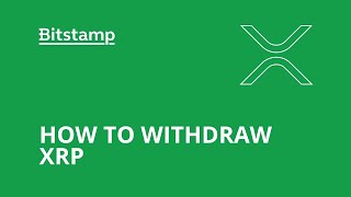 How to withdraw XRP from Bitstamp [upl. by Ojadnama]