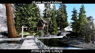 Skyrim SE  Mod Pinegrove Lodge by Elianora [upl. by Vasilis]