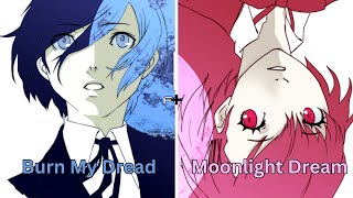 Burn My Dread  Moonlight Daydream  Persona 3 Opening [upl. by Zita]