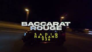 SadiQ feat Haaland936  Baccarat Rouge prod by Offbeat x melodicdesert BOOSQAPE 6 [upl. by Grannias522]