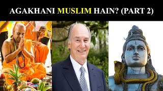 Ismaili Agakhani Muslim hain ExIsmaili Exposing PART 2 [upl. by Raclima]