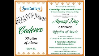 Annual Day ll CADENCE Rhythm Of Music ll Cambridge International School amp Dashmesh Academy SPL [upl. by Aday]