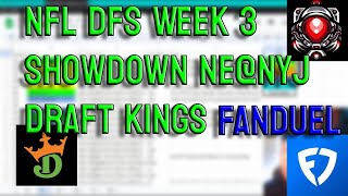 NFL DFS Week 3 Showdown Breakdown NENYJ  Draft KingsFanduel [upl. by Okiek]