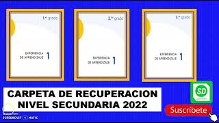 CARPETA DE RECUPERACIÓN SECUNDARIA 2022 [upl. by Charlean]