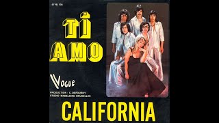 CALIFORNIA  Ti amo French Cover Umberto Tozzi 45T  1977 [upl. by Peti]