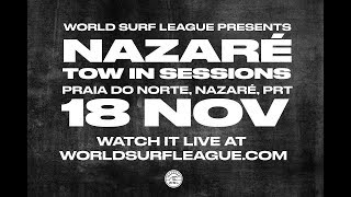 2018 Nazaré Tow in Sessions [upl. by Anigal]