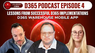 Journey to D365 Ep4 Lessons from Successful D365 Implementations D365 Warehouse Mobile App [upl. by Anirol]