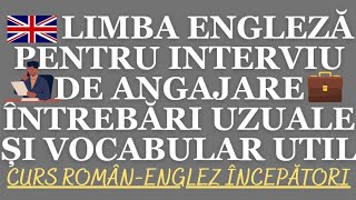 🇬🇧👩‍🏫👔INTERVIU DE ANGAJARE ÎN ENGLEZĂ 23 ÎNTREBĂRI VOCABULAR UTIL ENGLEZA PENTRU AFACERI engleza [upl. by Nolyat]