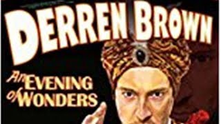 Derren Brown An Evening of Wonders Full [upl. by Tut]