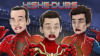 SPIDERMAN No Way Home  HISHE Dubs [upl. by Landing]