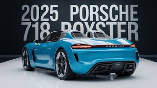 2025 Porsche 718 Boxster REVEALED You Wont Believe Whats Inside 😲🔥quot [upl. by Gnik676]