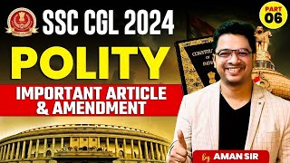 SSC CGL 2024  SSC CGL POLITY CLASSES  5 दिन में CGL की POLITY ख़त्म  BY AMAN SIR [upl. by Scarlett]