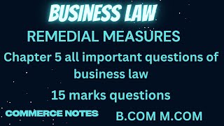 Remedial measures all important questions  Business law  Sale of goods act 1930 [upl. by Timon]