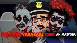 Palyaço Vakaları  Korku Animasyonu [upl. by Yroj43]