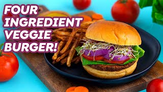 The BEST Vegan Veggie Burgers with 4 Ingredients [upl. by Aniz]