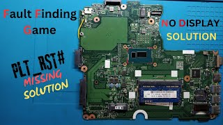 NO DISPLAY SOLUTION WITHOUT ANY SCHEMATIC  PLTRST MISSING  MUST WATCH  laptoprepair ffg [upl. by Shadow]