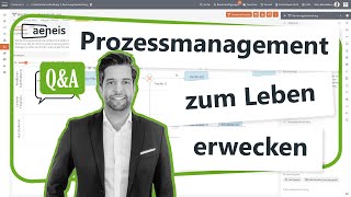 Prozessmanagement zum Leben erwecken mit Aeneis  QampA mit Christopher [upl. by Bonnibelle]