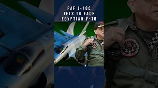 PAF J10C to Face Egyptian F16 Fighters j10c paf paffalcons [upl. by Caesar431]