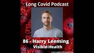 86  Harry Leeming  Visible Health [upl. by Auqenet]