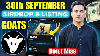 GOATS Telegram Bot amp Mining Update Airdrop amp Listing on 30th September  Dont Miss Outquot [upl. by Fahy384]