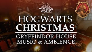 Hogwarts Christmas  Gryffindor House Music amp Ambience 10 Relaxing Scenes in 4K [upl. by Ibbison944]