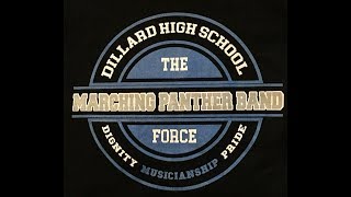 2018 Dillard High School Marching Panther Band quotThe Forcequot [upl. by Rumery]