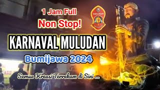 Karnaval Muludan Bumijawa 2024  1 Jam Full Non Stop [upl. by Trimmer]