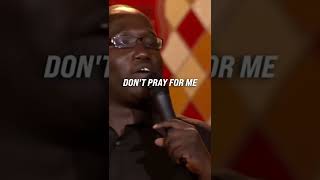 I’m Gonna Pray For You 😂  Hannibal Buress [upl. by Erica374]