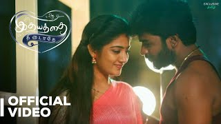 Idhayathai Thirudathey Official Video Song  Navin Kumar Bindhu Hima  Colors Tamil [upl. by Nikaniki]