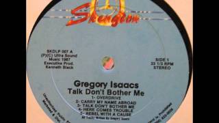 Gregory Isaacs  Here Comes Trouble [upl. by Ahsik]