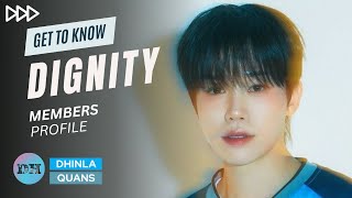 DIGNITY 디그니티 MEMBERS PROFILE amp FACTS GET TO KNOW KPOP BOY GROUP [upl. by Atinehc]