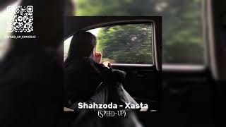 Shahzoda  Xasta speed up  Шахзода  Хаста спид ап [upl. by Benkley]