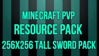 256x256 Custom Tall Sword Pack Release [upl. by Roselia]