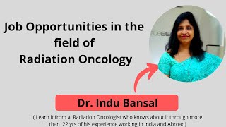 Radiation Oncology ScopeJob OpportunitiesPay ScaleLifestyle  Radiotherapy Radiation Oncologist [upl. by Tallula883]