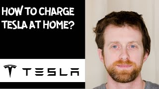 How to charge Tesla at home [upl. by Lasley]