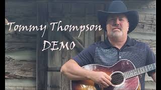 TOMMY THOMPSON COVER SONGS DEMO [upl. by Irish358]