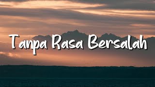 Fabio Asher  Tanpa Rasa Bersalah Lirik  Mix Playlist [upl. by Anaugahs]